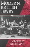 Modern British Jewry by Geoffrey Alderman