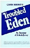 Troubled Eden by Chaim Bermant