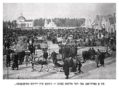 On a market day after the war (1945) - without one Jewish soul